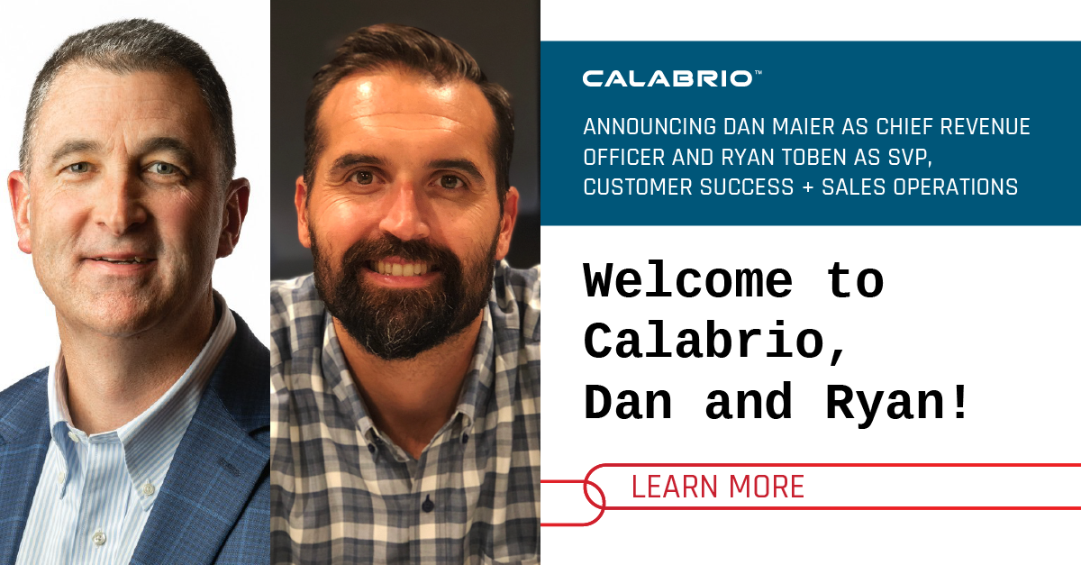 Calabrio Welcomes SaaS Experts Daniel Maier and Ryan Toben to ...