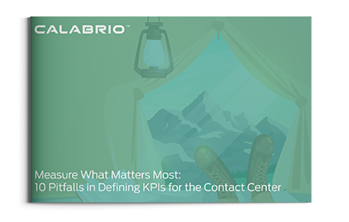 Cover of 10 Pitfalls in Defining KPIs for the Contact Center ebook from Calabrio